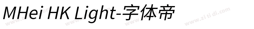 MHei HK Light字体转换